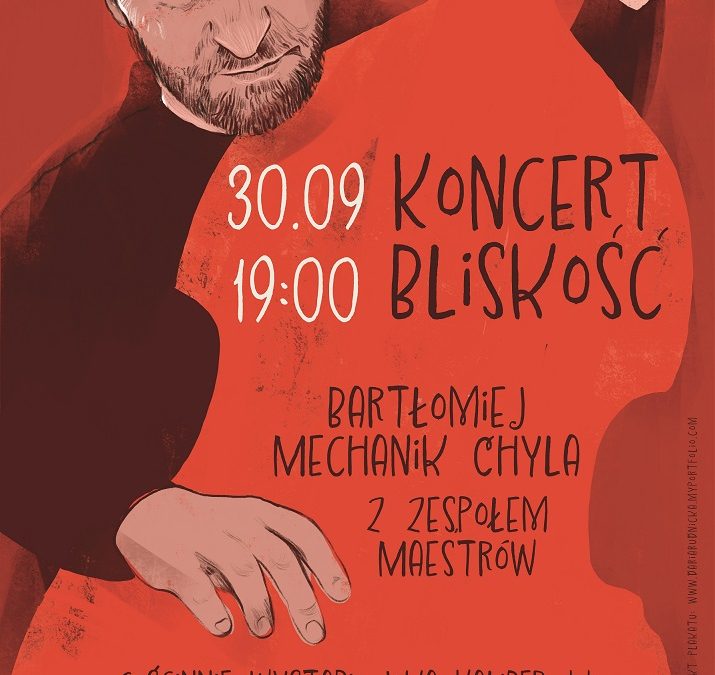 Koncert BLISKOŚĆ