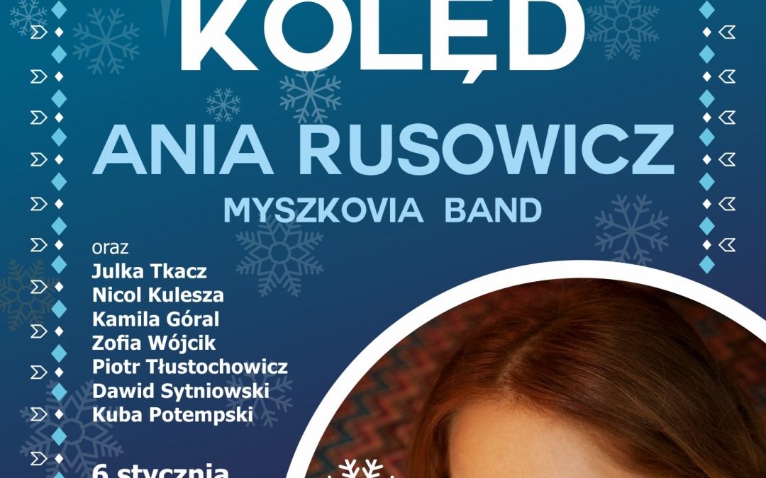 KONCERT KOLĘD