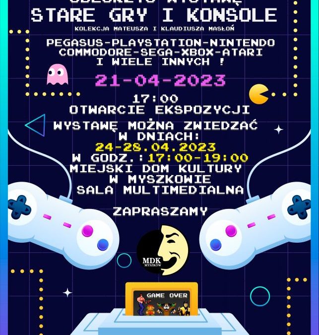 WYSTAWA STARYCH GIER I KONSOLI