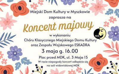 Majówka w MDK