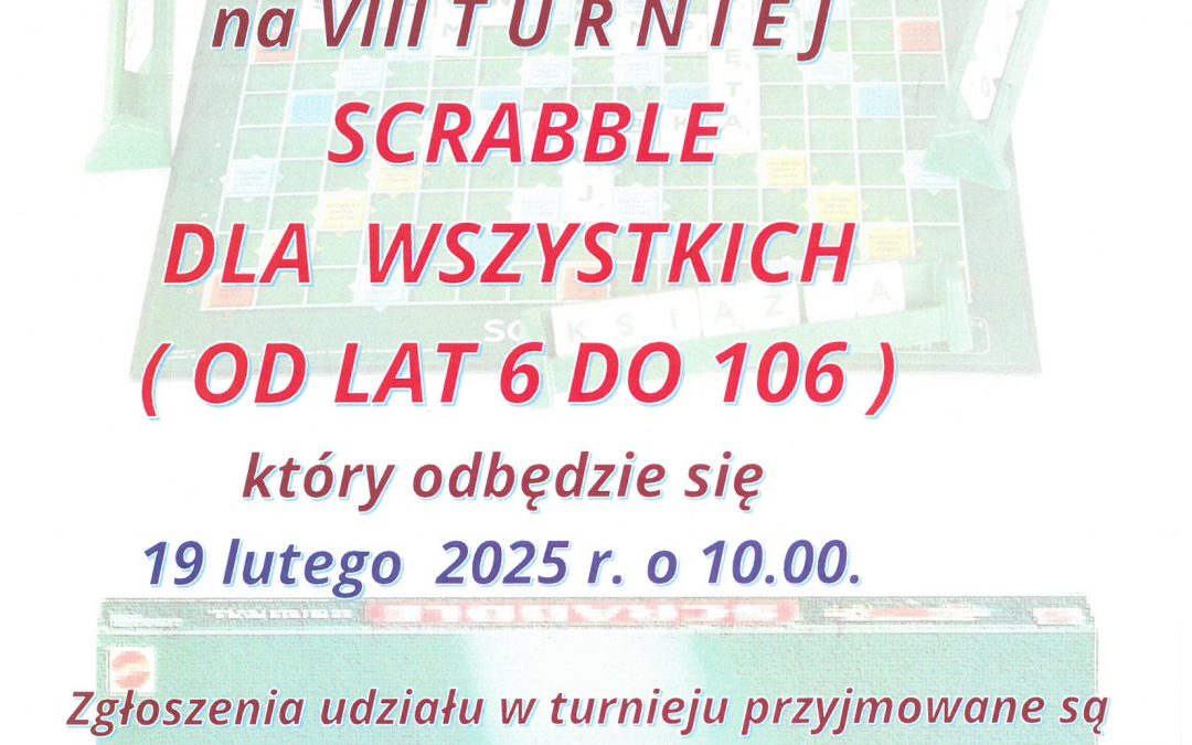 VIII TURNIEJ SCRABBLE DLA WSZYSTKICH