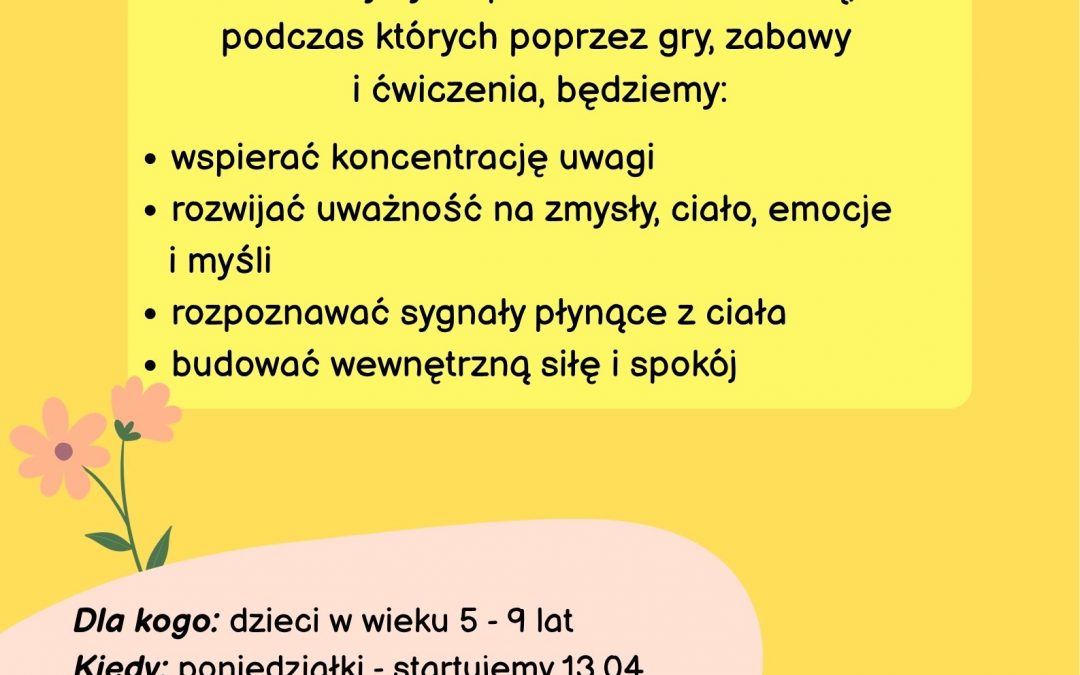 SPOTKANIA Z UWAŻNOŚCIĄ-NOWY CYKL