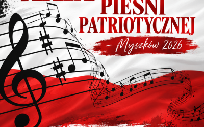 XXIX Wojewódzki Festiwal Pieśni Patriotycznej – Myszków 2026